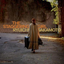 Sakamoto Ryuichi: The Staggering Girl