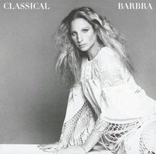 Streisand Barbra: Classical Barbra 1976 (Rem)