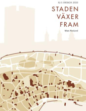 Staden Växer Fram (rj-s Årsbox 2020. Staden)