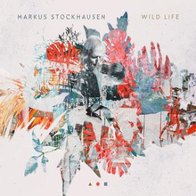 Stockhausen Markus: Wild Life