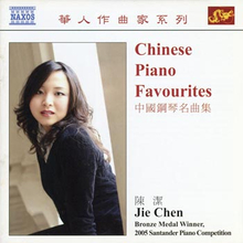 Chen Jie: Chinese piano favourites