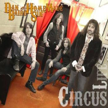 Baird Dan & Homemade Sin: Circus life -13