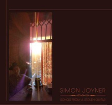 Joyner Simon: Songs From A Stolen Guitar