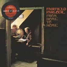 Fairfield Parlour: From Home To Home