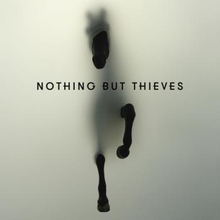 Nothing but Thieves: Nothing but Thieves