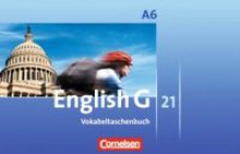 English G 21. Ausgabe A 6. Abschlussband 6-jährige Sekundarstufe I. Vokabeltaschenbuch