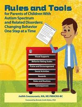Rules and Tools for Parenting Children With Autism and Related Disorders