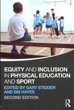 Equity and Inclusion in Physical Education and Sport