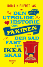 Den utrolige historie om fakiren der sad fast i et IKEA skab - Hæftet