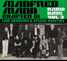Manfred Mann"'s Chapter Three: Radio Days Vol 3