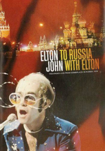 John Elton: To Russia with Elton