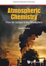 Atmospheric Chemistry: From The Surface To The Stratosphere