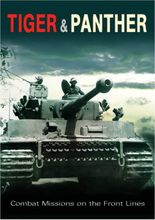 Tiger and Panther: Combat Missions on the Front