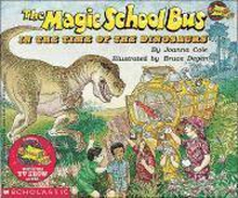 Magic School Bus In The Time Of The Dinosaurs