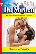 Familie Dr. Norden 765 – Arztroman