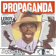 Smart Leroy: Propaganda