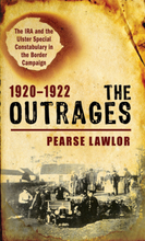 The Outrages 1920–1922