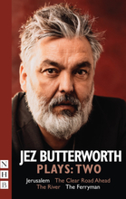 Jez Butterworth Plays: Two (NHB Modern Plays)