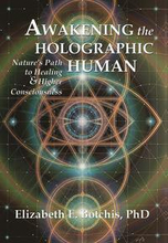 Awakening the Holographic Human