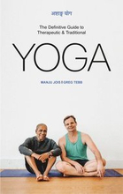 Ashtanga Yoga: The Definitive Guide to Therapeutic & Traditional Yoga