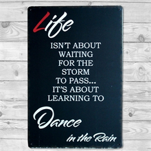 Emaljeskilt Learn to dance in the Rain