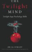 Twilight Mind, The Twilight Saga Psychology Skills