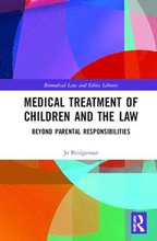 Medical Treatment of Children and the Law
