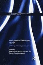 Actor-Network Theory and Tourism