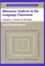 Discourse Analysis in the Language Classroom v.2; Genres of Writing