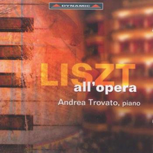 Liszt: Liszt All Opera
