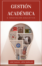 Gestión académica e innovación educativa