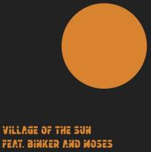 Village Of The Sun: Village Of The Sun