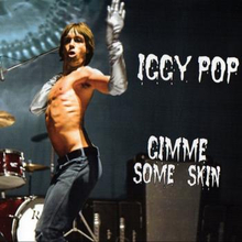 Pop Iggy: Gimme Some Skin - The 7"" Collection