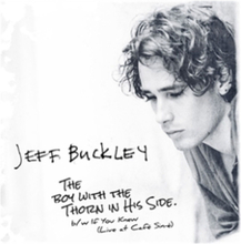 Jeff Buckley - The Boy With The Torn Inside Single