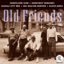 Edwards David Honeyboy & Sunnyland: Old Friends