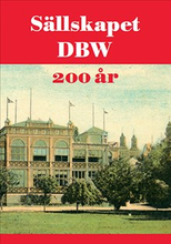 Sällskapet DBW 200 år