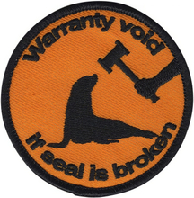 Tygmärke Warranty Void if Seal Is Broken