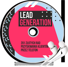 Lead Generation 201 Złotych Rad Pozyskiwania Klientów Przez Telefon