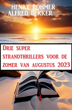 Drie super strandthrillers voor de zomer van augustus 2023