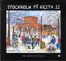 Stockholm på krita II