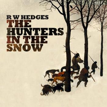 Hedges R W: Hunters In The Snow
