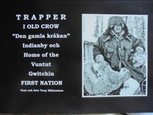 Trapper i Old Crow "Den gamla kråkan" : indianby och Home the Vuntut Gwitchin First nation