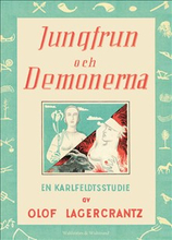 Jungfrun och demonerna : en Karlfeldtstudie