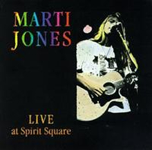 Jones Marti: Live At Spirit Square