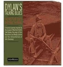 Dylan's Talking Blues - The Roots Of Bob's Rhythmic Rhyming