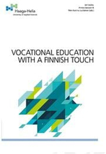 Vocational Education with a Finnish touch