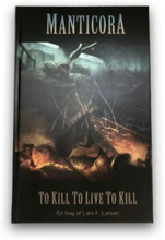 Manticora: To Kill To Live To Kill (book Paper