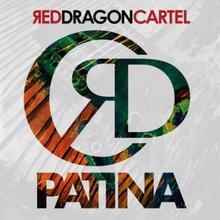 Red Dragon Cartel: Patina 2018