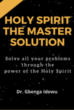 holy spirit the master solution