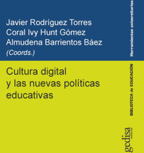 Cultura digital y las nuevas políticas educativas